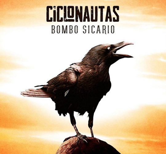 ciclonautas bombo sicario