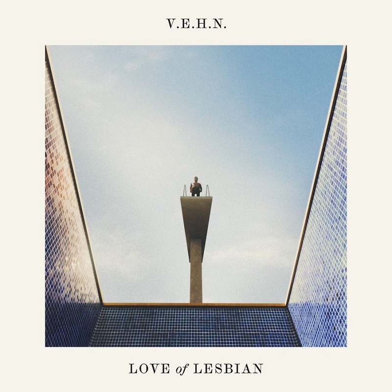 love of lesbian vehn