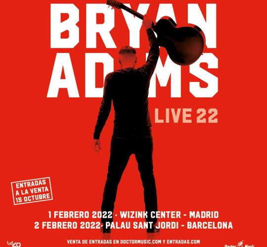 conciertos de bryan adams en madrid y barcelona en 2022