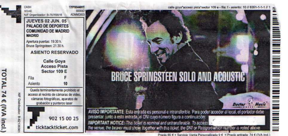 Entrada del concierto de Bruce Springsteen en Madrid el 2 de junio de 2005
