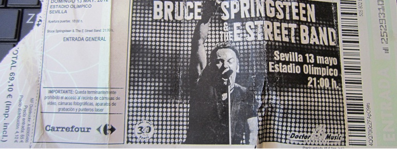 Entrada del concierto de Bruce Springsteen & The E Street Band el 13 de mayo de 2012 en La Cartuja de Sevilla