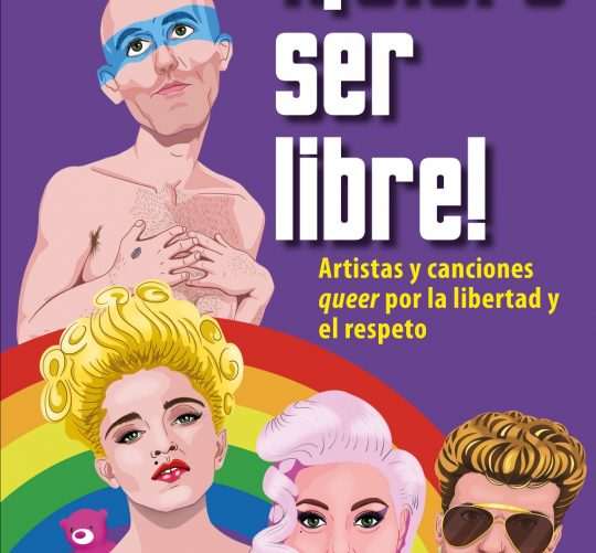 '¡Quiero ser libre!' es un libro ilustrado, obra de Nuria Martorell y Francina Cortés, que lleva en la portada a Michael Stipe, Madonna, Lady Gaga y George Michael.