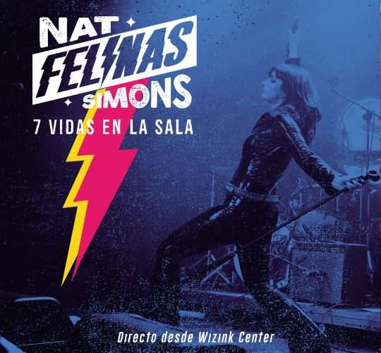 Nat Simons presenta su nuevo disco directo '7 Vidas en La Sala. Directo desde Wizink Center', que fue registrado el pasado febrero en la presentación de 'Felinas'.