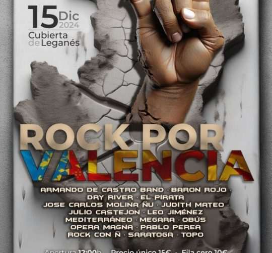 El próximo domingo 15 de diciembre tendrá lugar el concierto solidario Rock por Valencia en La Nueva Cubierta de Leganés (Madrid).