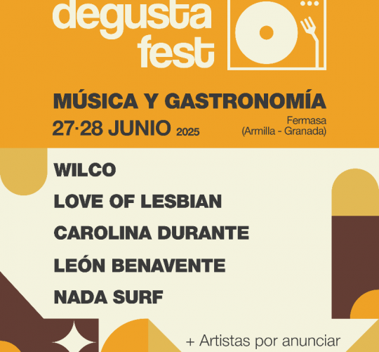 La primera edición del Degusta Fest se celebrará en el recinto de Fermasa (Armilla, Granada) con Love of Lesbian, Wilco, Nada Surf y aún más