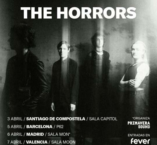 The Horrors anuncian cuatro conciertos en otras tantas ciudades de España para la próxima primavera de este recién estrenado nuevo año 2025