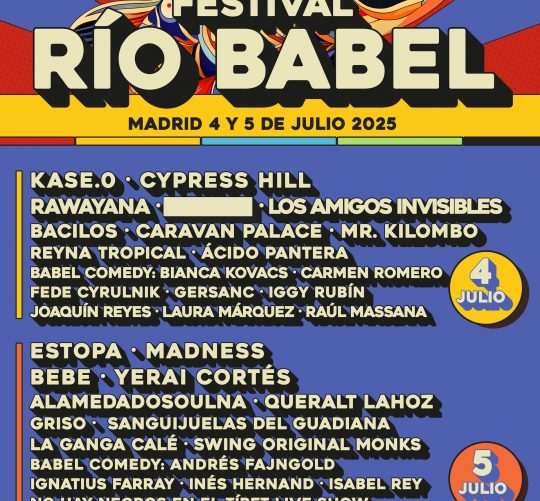 Río Babel 2025 continúa ampliando su cartel, en esta ocasión con la incorporación de un buen puñado de artistas variopintos
