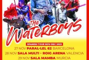The Waterboys anuncian nueva gira española por nuestros escenarios para finales de noviembre y principios de diciembre de este año 2025.
