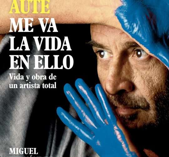 El próximo 29 de mayo llegará a las librerías 'Me va la vida en ello', nueva biografía de Luis Eduardo Aute, de cuya muerte hace ya cinco años
