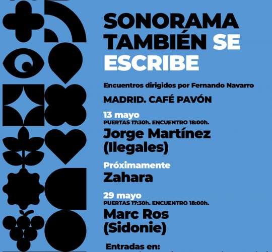 Vuelve a Madrid 'Sonorama también se escribe'. El evento organizado por Sonorama Ribera y la Escuela de Escritores regresa al Café Pavón