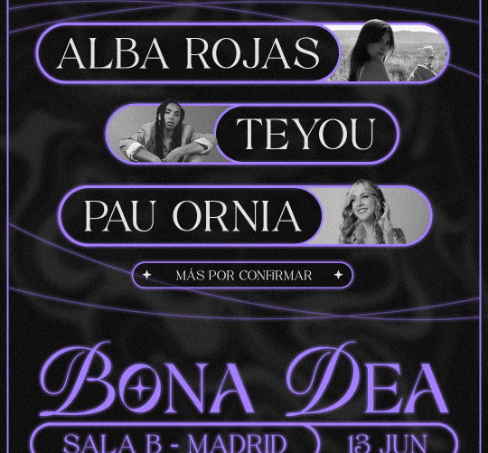 Después del éxito de las dos primeras ediciones de Bona Dea, el festival vuelve con una tercera entrega en la Sala B de Madrid el 13 de junio