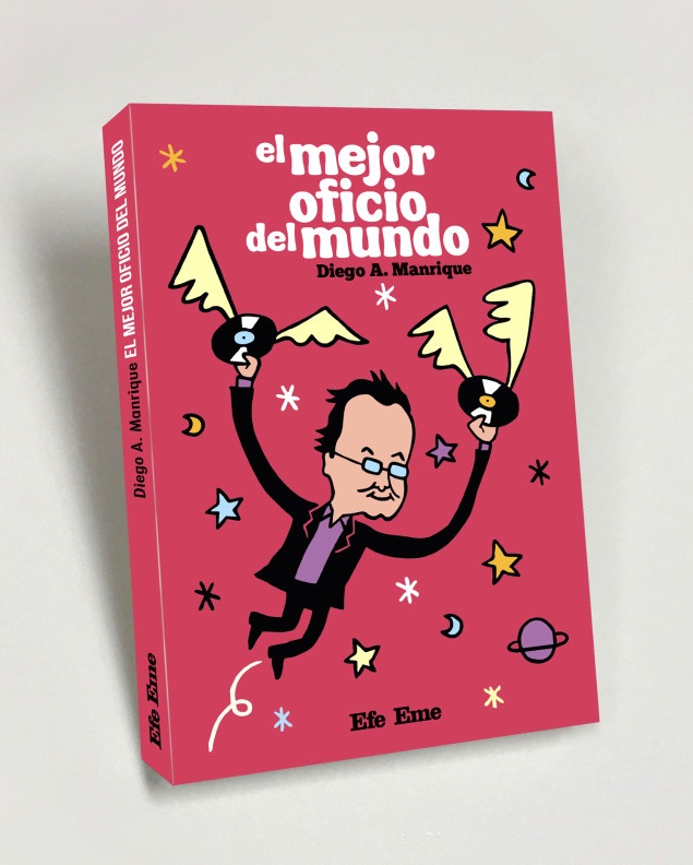 Diego A. Manrique recoge en su nuevo libro, 'El mejor oficio del mundo' (Efe Eme, 2025), recuerdos de una vida dedicada al periodismo musical