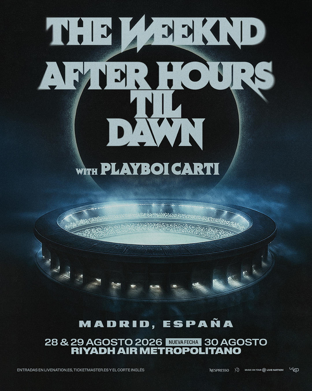 The Weeknd anuncia un tercer concierto en el estadio Metropolitano de Madrid en el 30 de agosto de 2026 (los otros son los días 28 y 29).