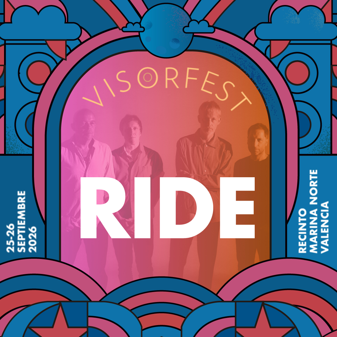 Ride es la primera confirmación del Visor Fest 2026, que se celebrará en el Recinto Marina Norte de Valencia los días 25 y 26 de septiembre
