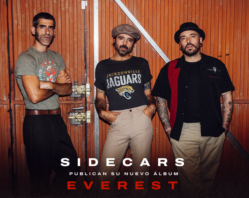 Sidecars, la banda formada por Juancho (guitarra y voz), Gerbass (bajo) y Ruly (batería), acaba de publicar su nuevo disco, 'Everest'