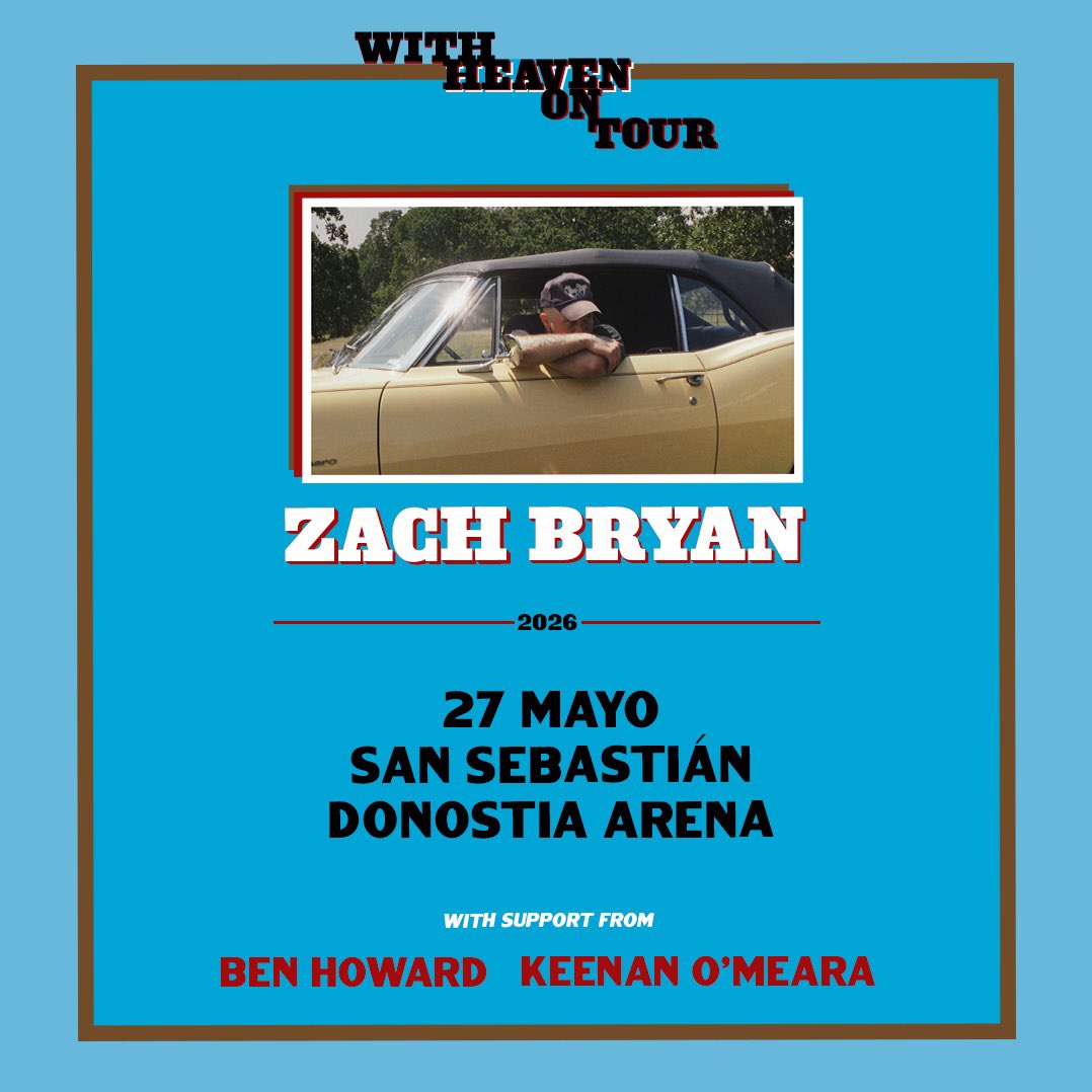 El músico estadounidense Zach Bryan actuará por primera vez en nuestro país en 2026 en un único concierto el 27 de mayo en el Donostia Arena de San Sebastián