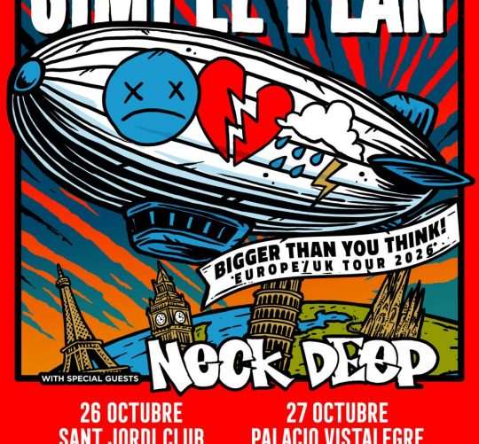 Simple Plan anuncia su regreso a España en octubre del cada vez más cercano nuevo año 2026.. Las citas serán en Barcelona y Madrid en octubre