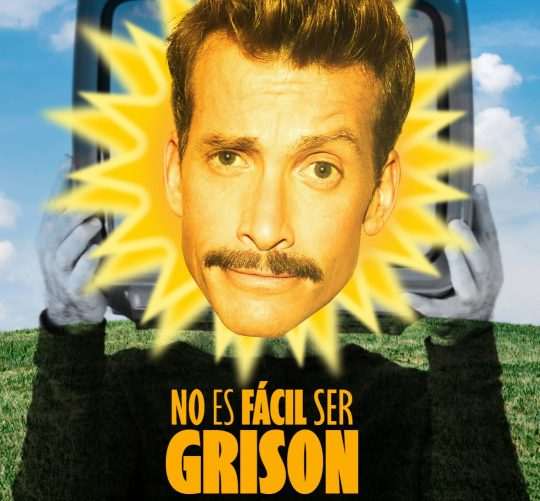 'No es fácil ser Grison' ni en Barcelona, ni en Donostia ni en Madrid. Espectáculas en estas tres ciudades durante el próximo mes de marzo