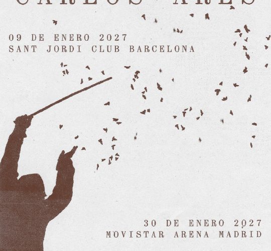 Carlos Ares anuncia conciertos de fin de gira en el Sant Jordi Club y el Movistar Arena los días 9 y 30 de enero del próximo año 2027