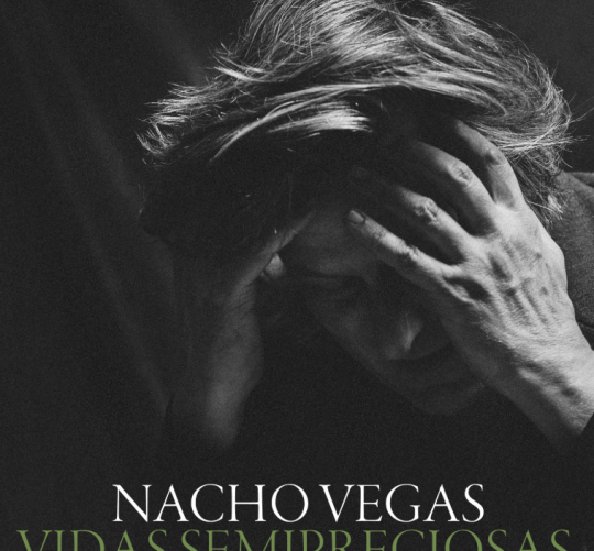Nacho Vegas lanza 'Vidas semipreciosas', su nuevo disco (el noveno ya) y anuncia conciertos de presentación por todo el país desde enero