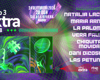 Radio 3 Extra monta una fiesta en La Riviera de Madrid el día 24 de febrero a partir de las 20:00 con entrada libre hasta completar aforo.