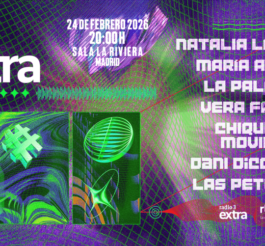 Radio 3 Extra monta una fiesta en La Riviera de Madrid el día 24 de febrero a partir de las 20:00 con entrada libre hasta completar aforo.