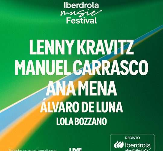 Lenny Kravtiz, Manuel Carrasco y Ana Mena encabezan el potente cartel del Iberdrola Music Festival el próximo día 27 de junio en Madrid