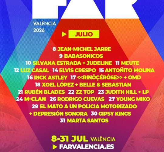 Cartel completo de FAR Valencia 2026, el ciclo de conciertos que del 8 al 31 de julio se celebrará en dos emplazamientos clave de la ciudad