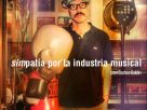 Carlos Galán celebra el episodio número 300 de su podcast 'Simpatía por la industria musical', con una interesante charla con Kiko Veneno