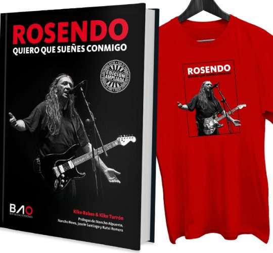Ya está en preventa la edición ampliada del libro 'Rosendo. Quiero que sueñes conmigo', con 32 nuevas páginas y camiseta exclusiva de regalo
