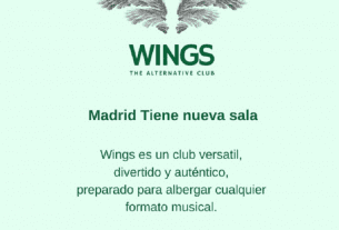 Abre una nueva sala en Madrid llamada Wings Alternative Club. Un local musical y lo que surja en la calle Miguel Ángel número 3 de la capital.
