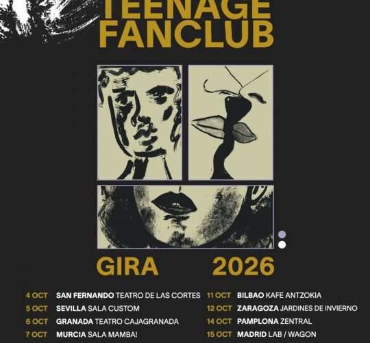 Los escoceses Teenage Fanclub harán una extensa gira española en octubre de 2026. En total, nada menos que una docena de conciertos