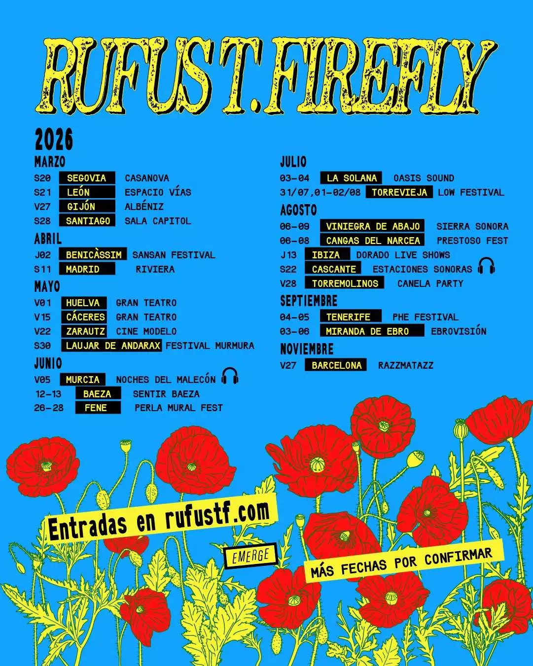 Acaban de ganar el Premio Ruido por su disco 'Todas las cosas buenas', que Rufus T Firefly siguen presentando con conciertos durante 2026