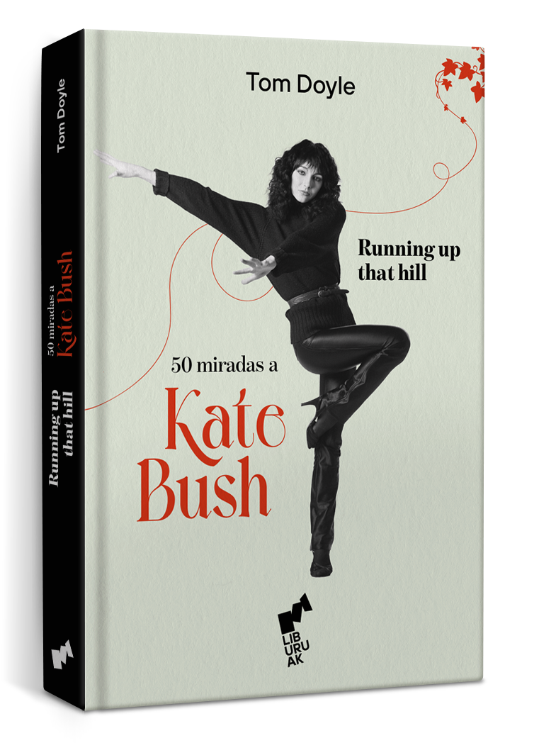 El próximo 16 de marzo llega a las librerías una nueva biografía coral de Kate Bush titulada 'Running up that hill' y escrita por Tom Doyle