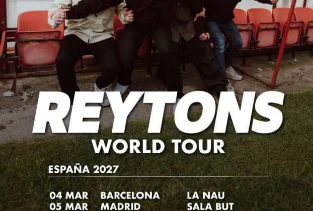 The Reytons anuncian gira española con conciertos en Barcelona (La Nau), Madrid (Sala But) y Valencia (Rock City) en marzo de 2027