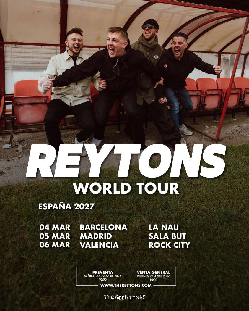 The Reytons anuncian gira española con conciertos en Barcelona (La Nau), Madrid (Sala But) y Valencia (Rock City) en marzo de 2027