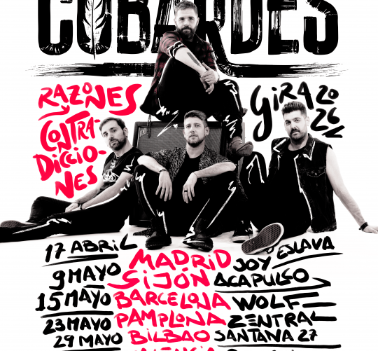 Cobardes, banda de rock urbano, lanza su nuevo y esperado disco 'Balance de daños', que presenta esta primavera en una gira por salas