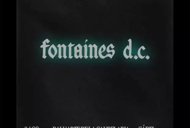 Fontaines DC regresarán a España en agosto para dar tres conciertos en Cádiz, Alicante y Pamplona