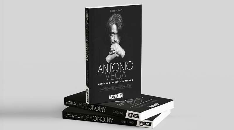 La editorial Muzikalia suma un nuevo libro a su catálogo con 'Antonio Vega. Entre el espacio y el tiempo'. El autor es Jordi Tormo