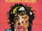 The Rolling Stones publicarán nuevo disco de estudio el próximo 10 de julio con el título de 'Foreign tongues' y colaboraciones estelares