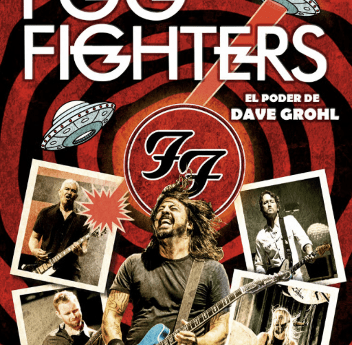 'Foo Fighters, el poder de Dave Grohl' es un nuevo libro para los amantes del rock contemporáneo y para todos aquellos que quieran descubrir la historia de una de las bandas más importantes de las últimas décadas.