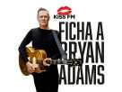 The Bryan Adams Radio Show llega en exclusiva para España gracias a Kiss FM, en una cita semanal que será los domingos a las 21:00 horas