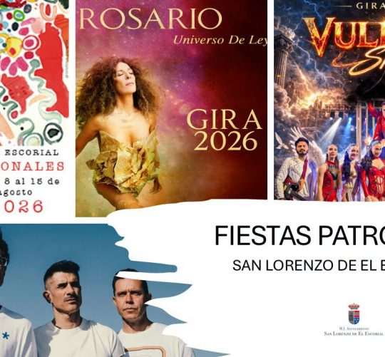 San Lorenzo de El Escorial prepara sus Fiestas Patronales 2026 con ocho días de conciertos, tradición y actividades para todas las edades