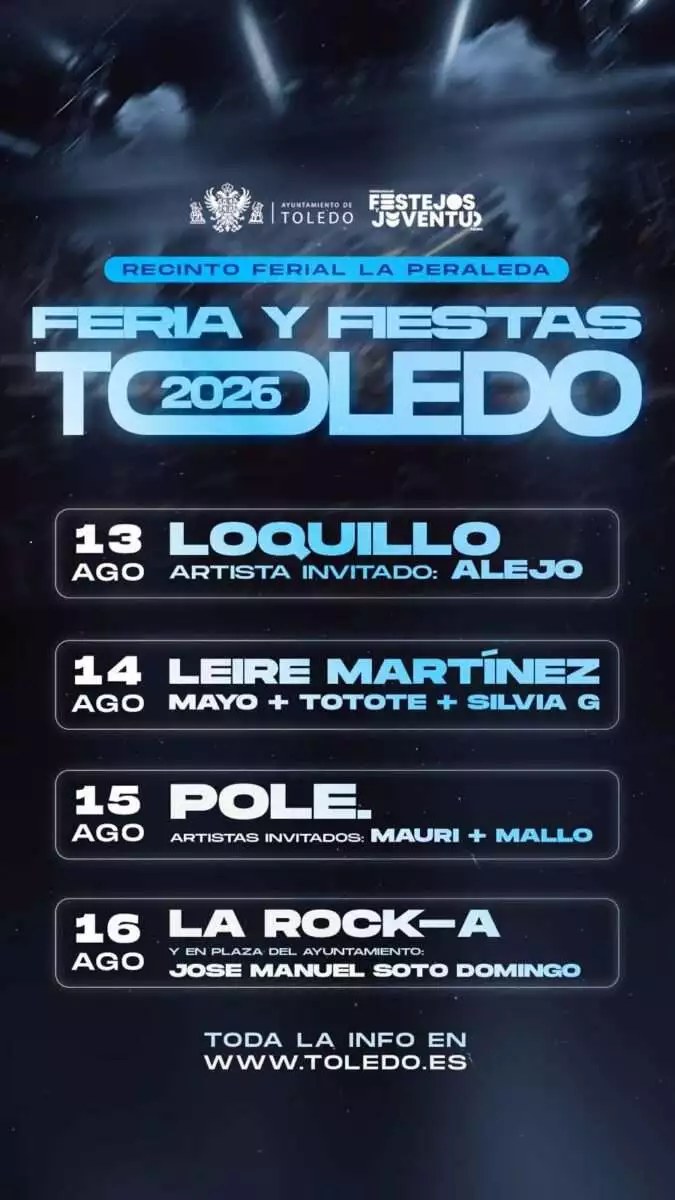 Ya conocemos el primer avance de la programación de conciertos de las Ferias y Fiestas de Toledo 2026 durante el mes de agosto