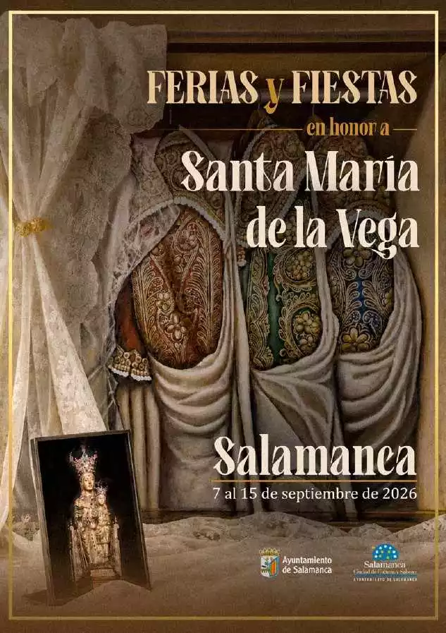 Las Ferias y fiestas de Salamanca 2026 en honor de Santa María de la Vega se celebrarán del 7 al 15 de septiembre, con conciertos y otras muchas actividades.