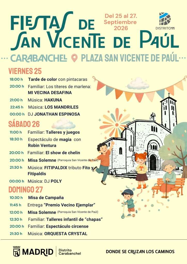 Este fin de semana se celebran en Carabanchel (Madrid) las Fiestas de San Vicente de Paúl 2026, con concierto de Hakuna como gran reclamo
