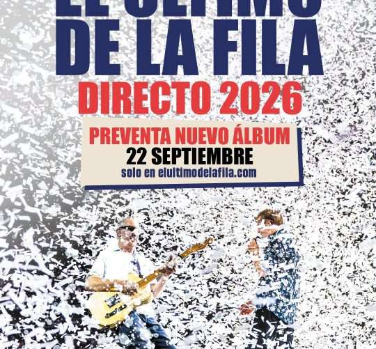 Tras cerrar una de las giras más destacadas de la historia reciente de la música del país, El Último de la Fila anuncia 'Directo 2026'