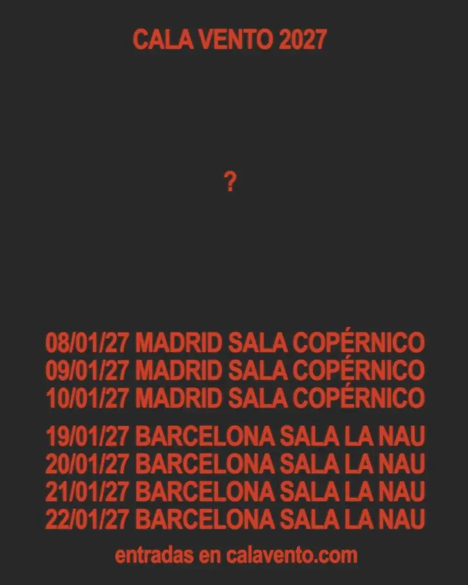 Tras un largo silencio musical y sin desvelar más información, Cala Vento anuncia su regreso con varios conciertos en Madrid y Barcelona