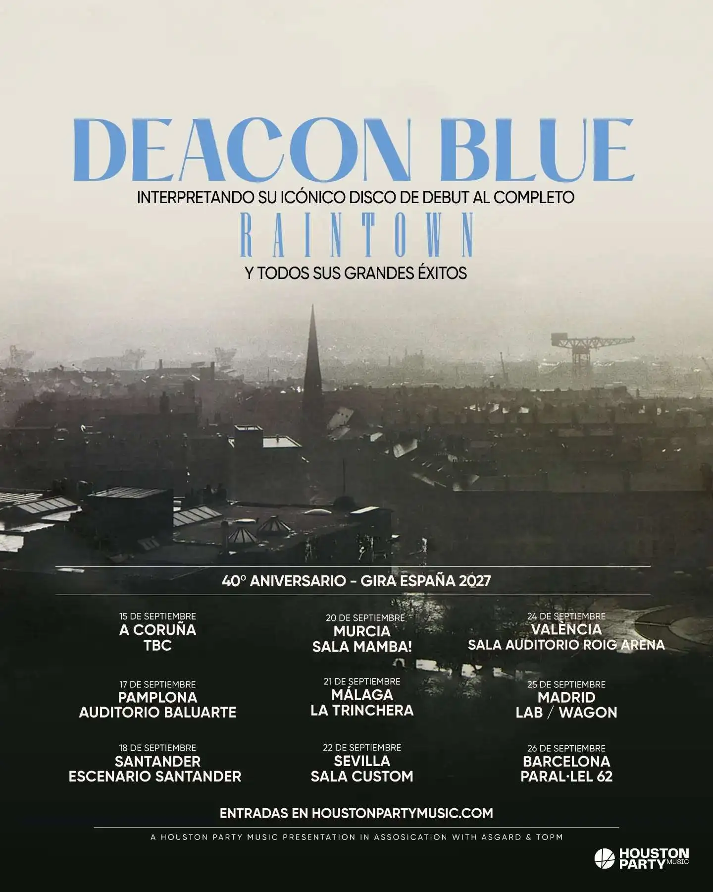 Los escoceses Deacon Blue anuncian una gira española en septiembre de 2027 por 9 ciudades de nuestro país por los 40 años de 'Raintown'