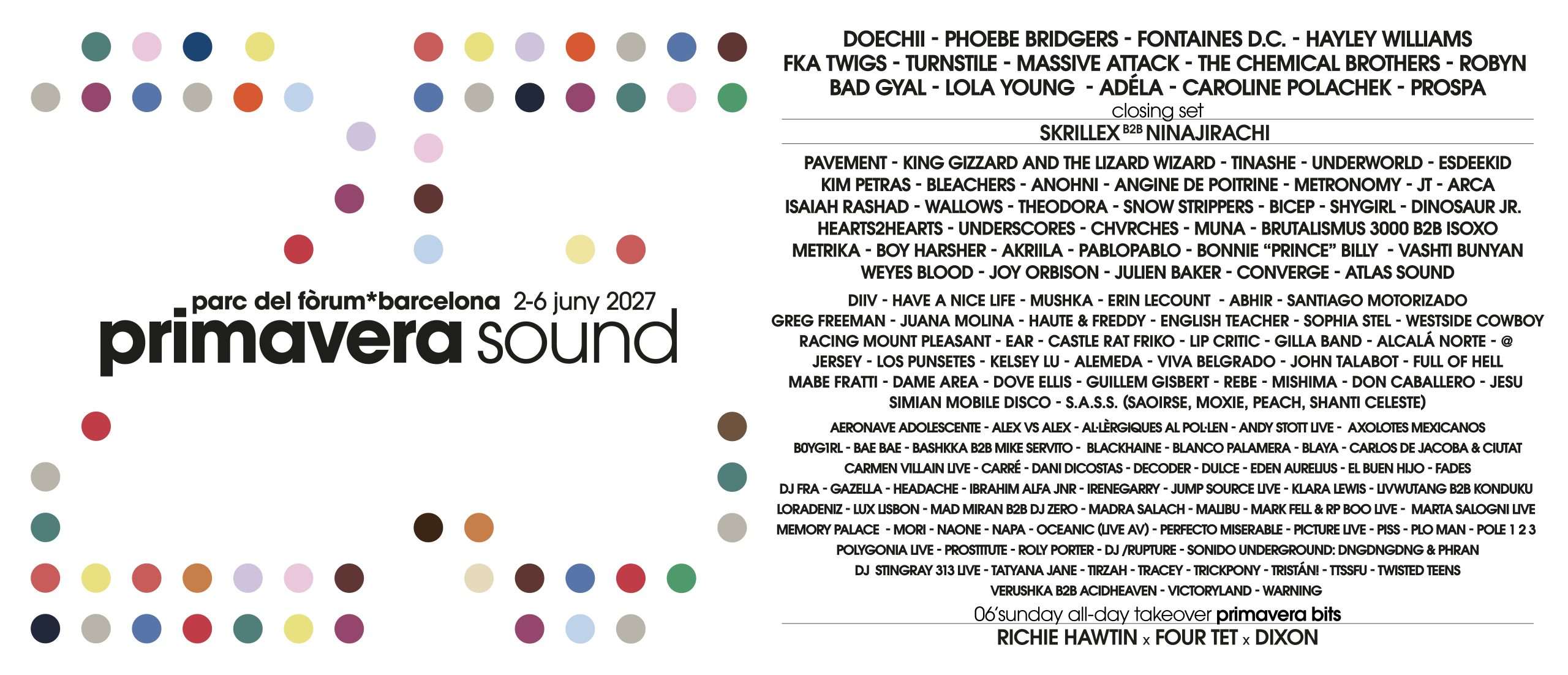 Primavera Sound Barcelona 2027 celebrará sus jornadas principales del 3 al 5 de junio en el Parc del Fòrum